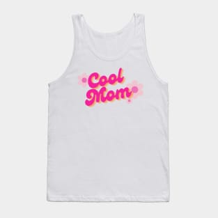 Cool Mom - pink Tank Top